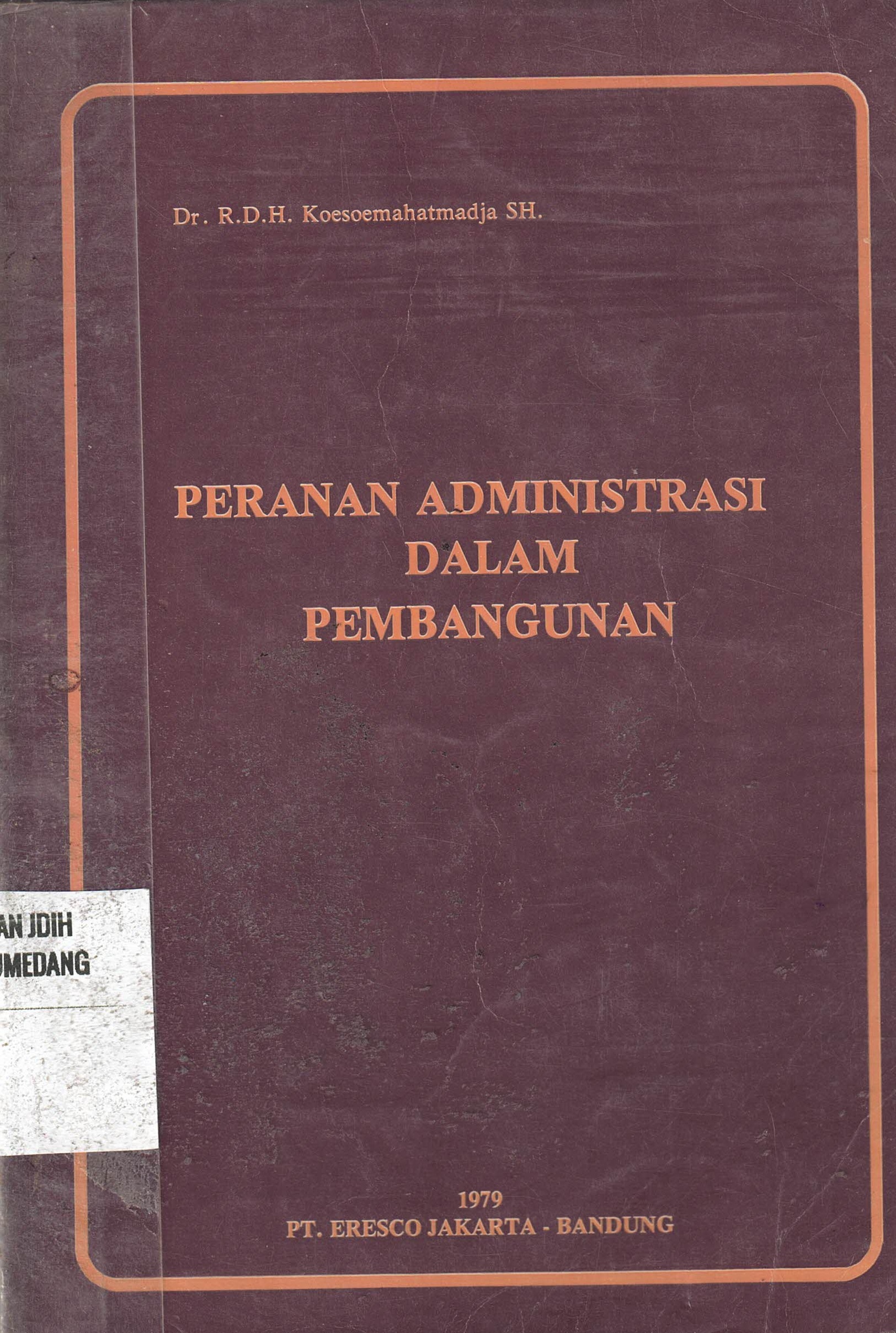 Peranan Administrasi Dalam Pembangunan