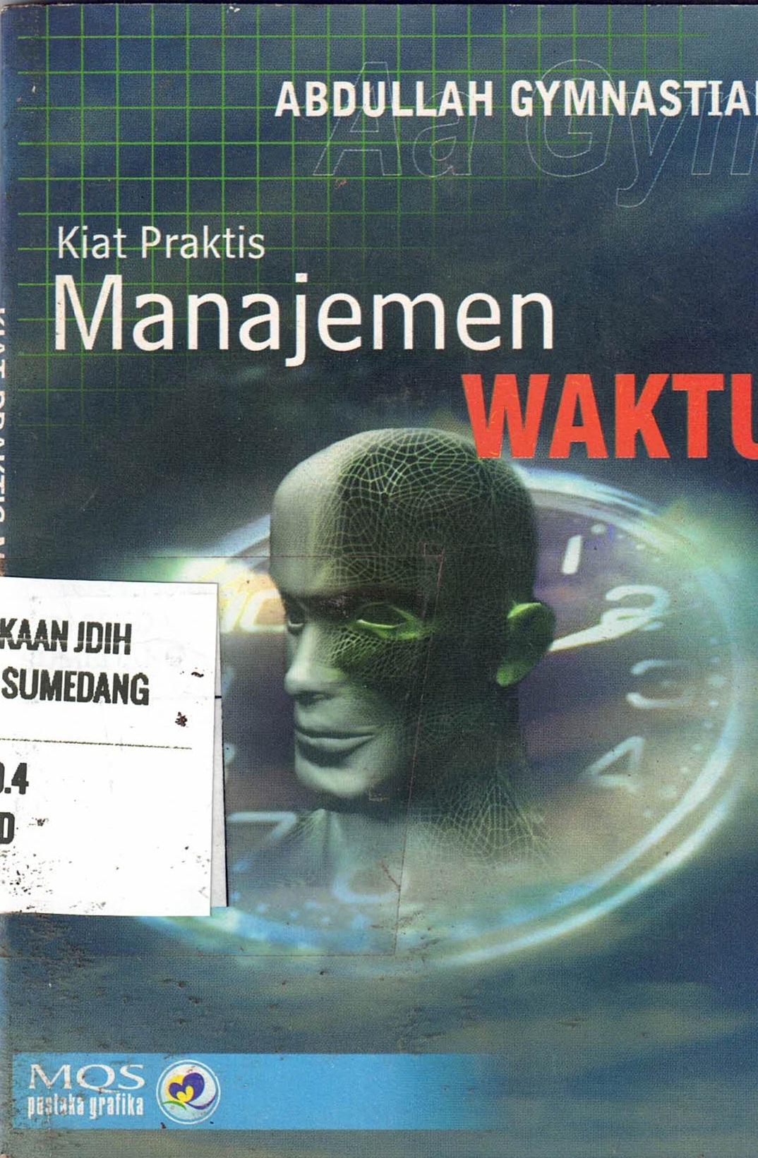 Kiat Praktis Manajemen Waktu