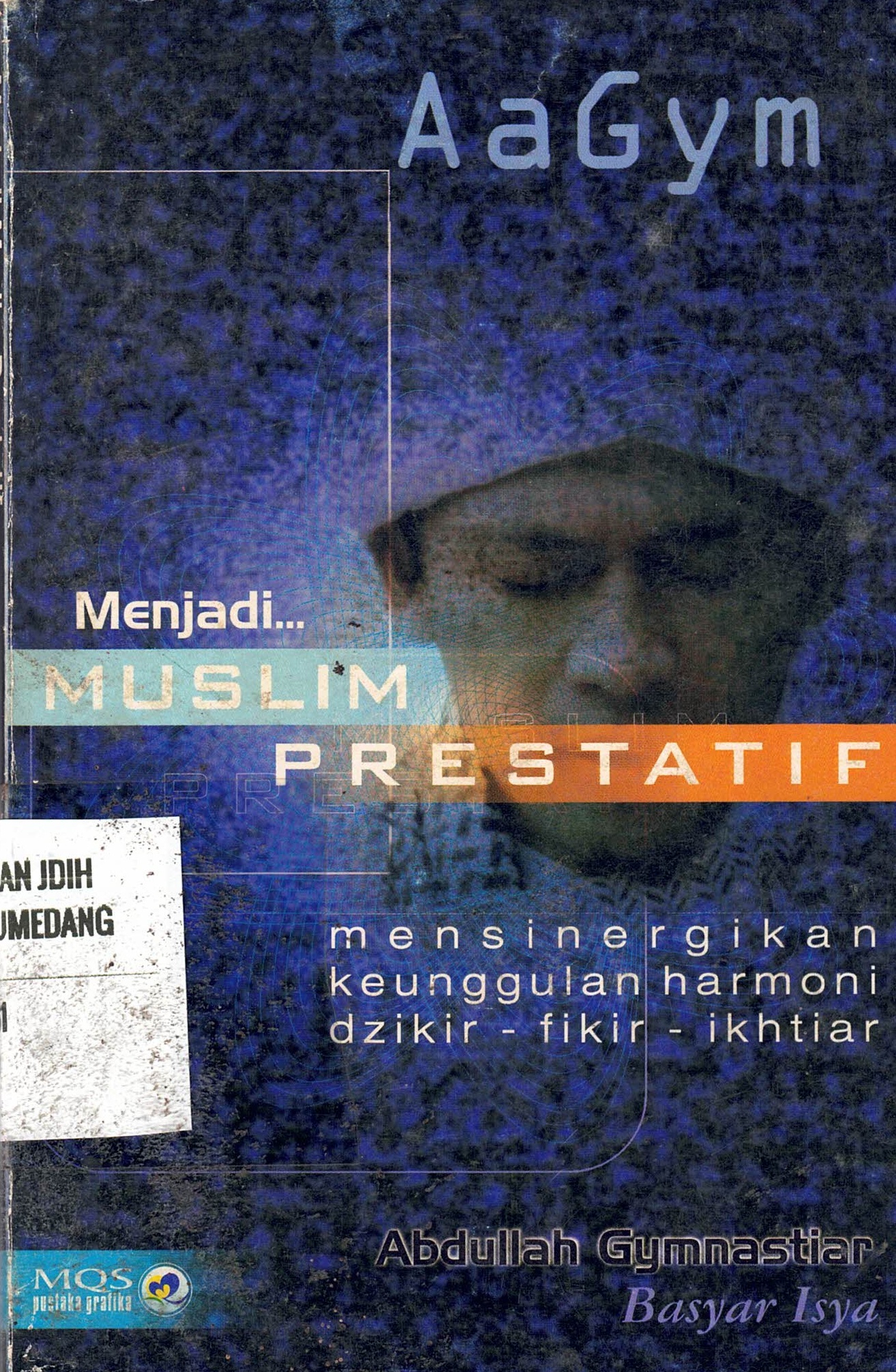 Menjadi Muslim Prestatif