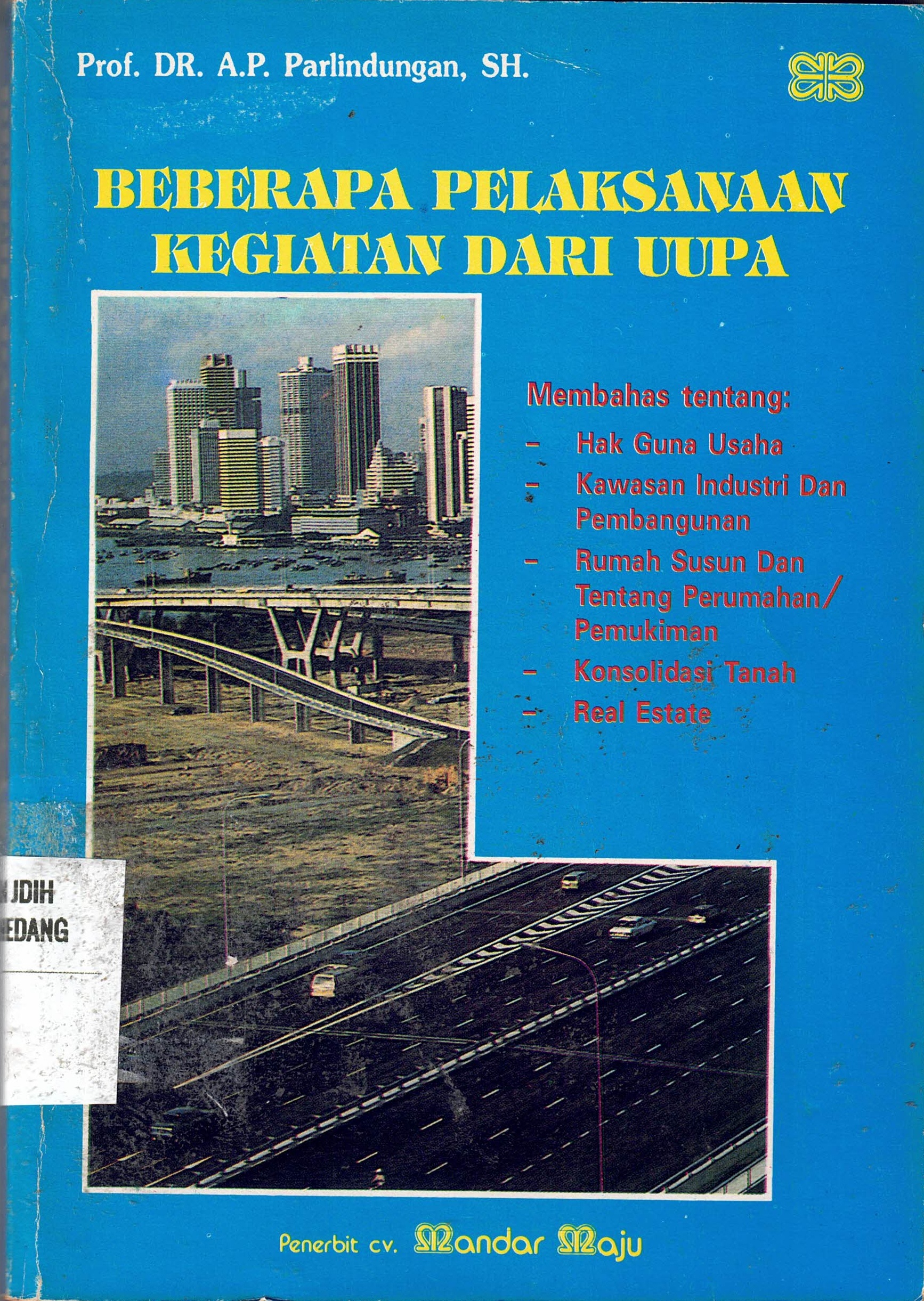 Beberapa Pelaksanaan Kegiatan Dari UUPA