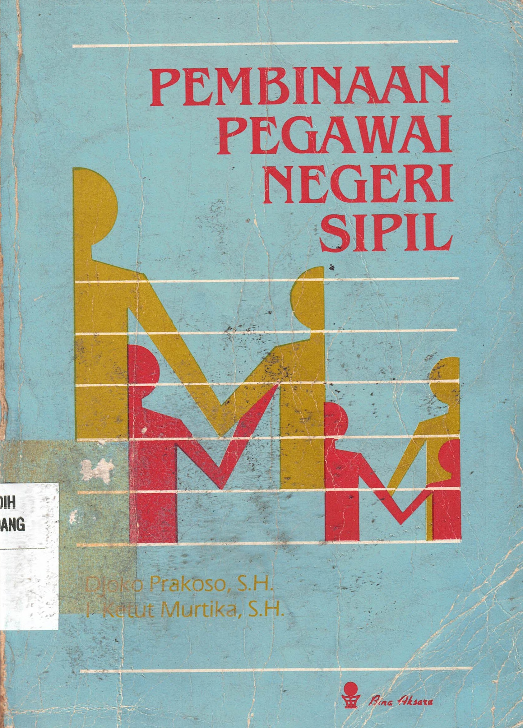 Pembinaan Pegawai Negeri Sipil