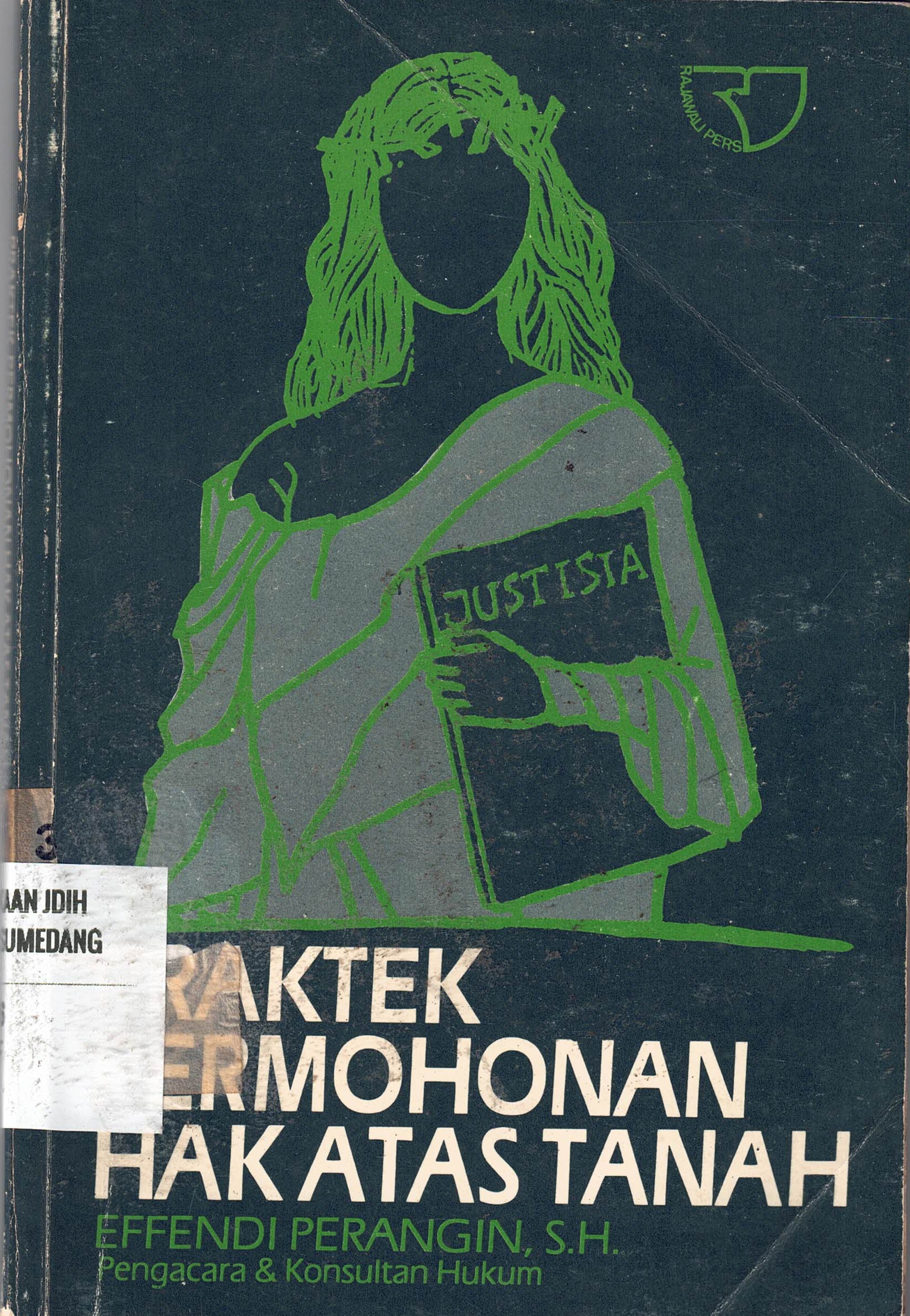 Praktek Permohonan Hak Atas Tanah