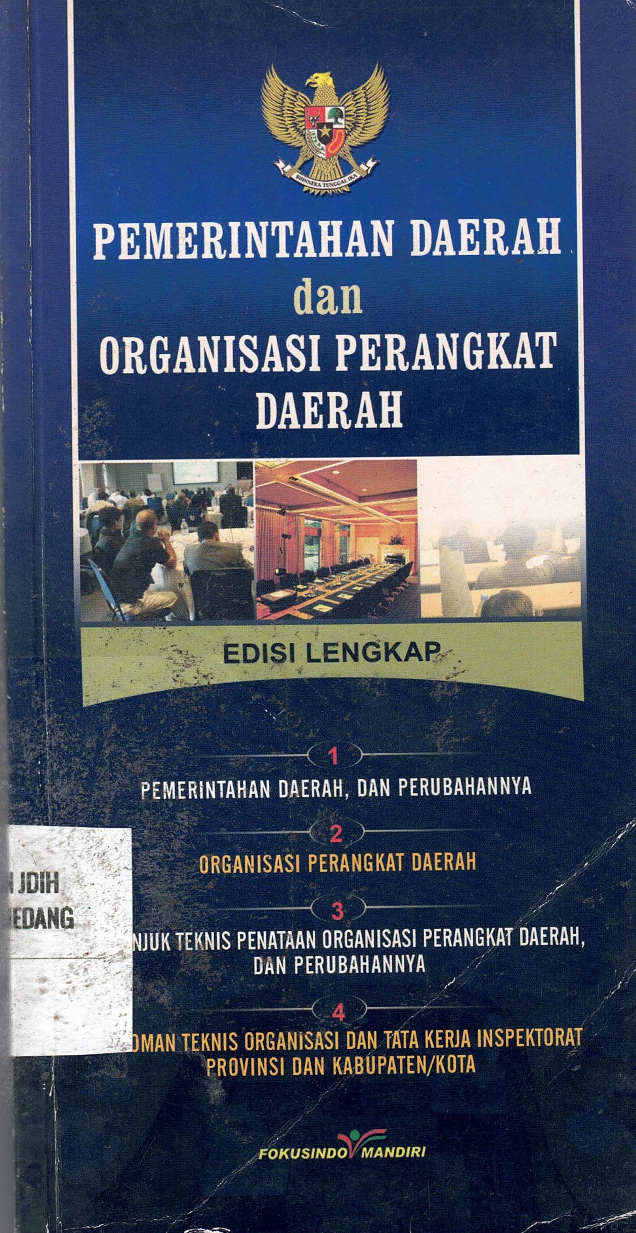 Pemerintahan Daerah dan Organisasi Perangkat Daerah