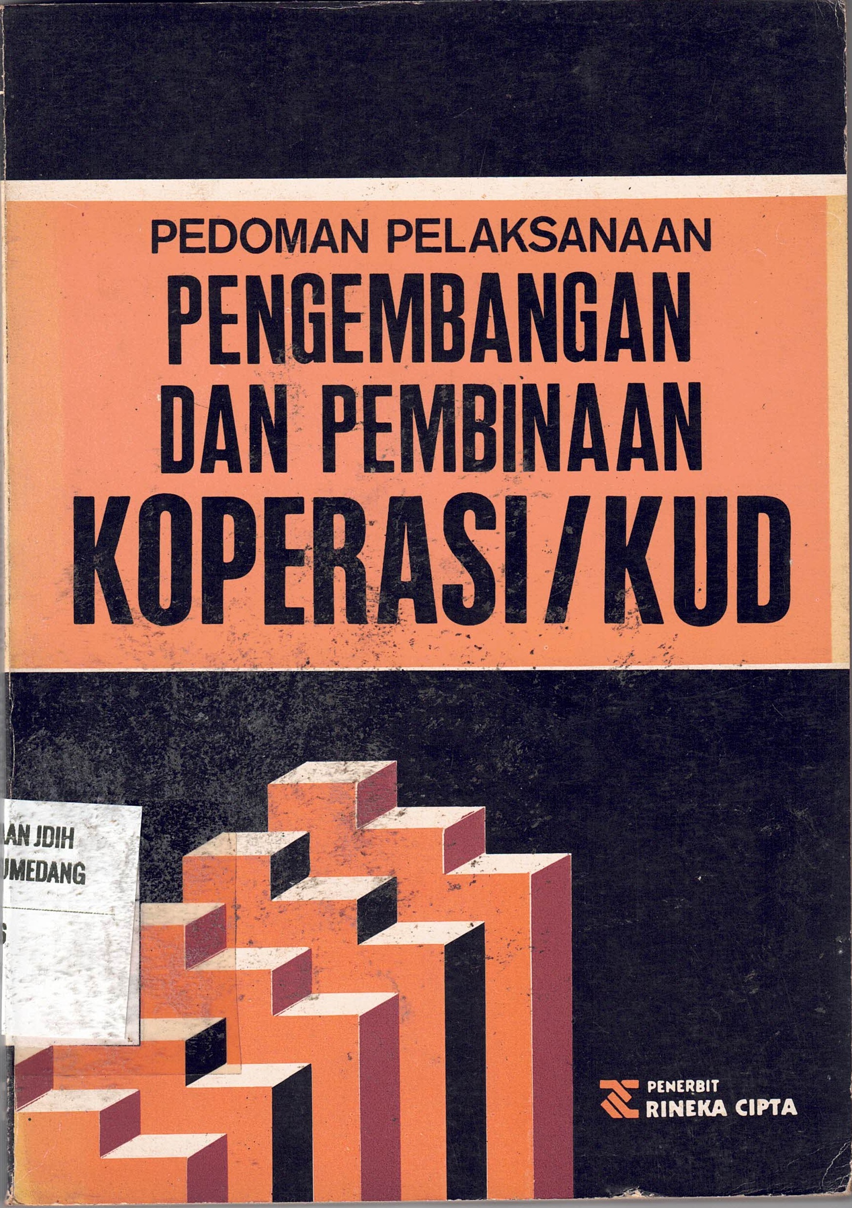Pedoman Pelaksanaan Dan Pembinaan Koperasi/KUD
