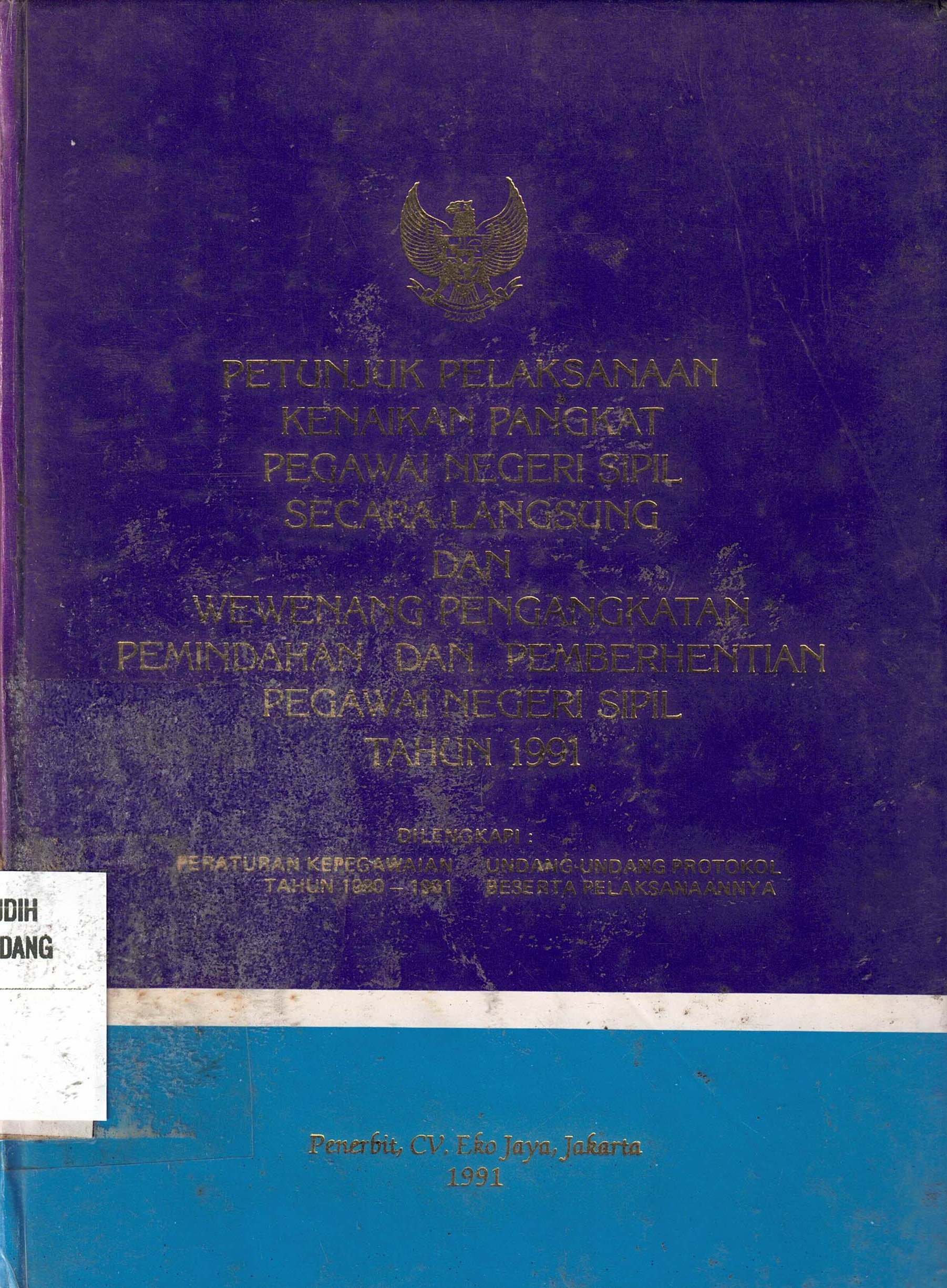 Petunjuk Pelaksanaan Kenaikan Pangkat Pegawai Negeri Sipil Secara Langsung 1991