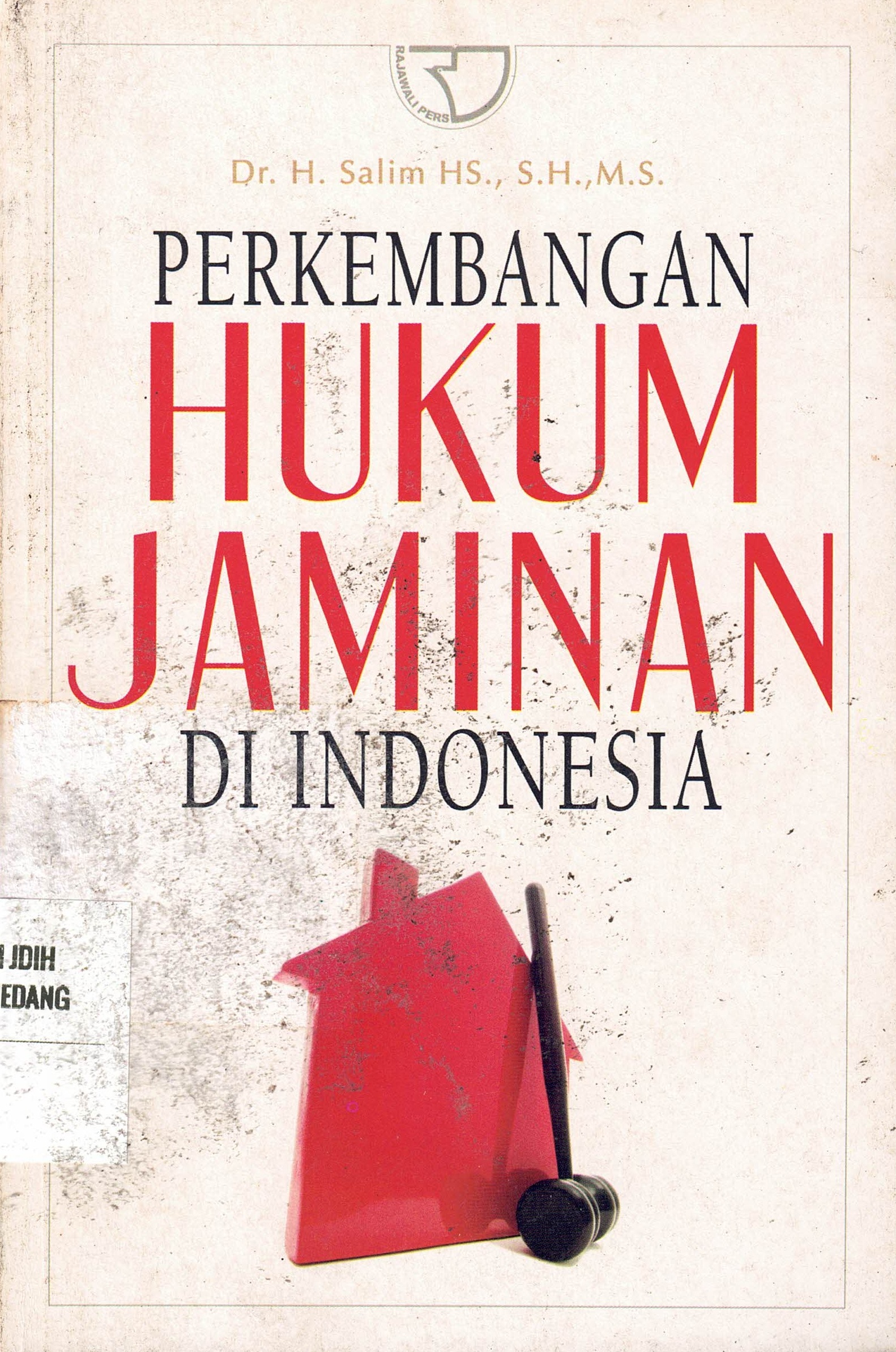 Perkembangan Hukum Jaminan DI Indonesia