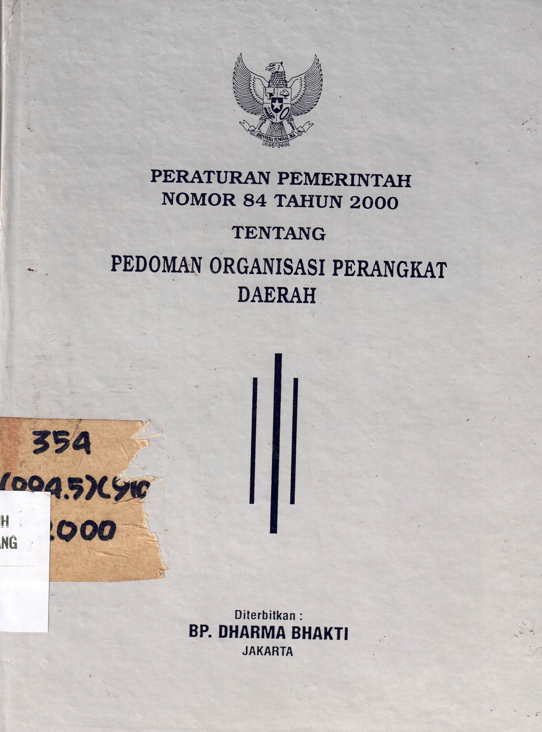 Peraturan Pemerintah Nomor 84 Tahun 2000 Tentang Pedoman Organisasi Perangkat Daerah