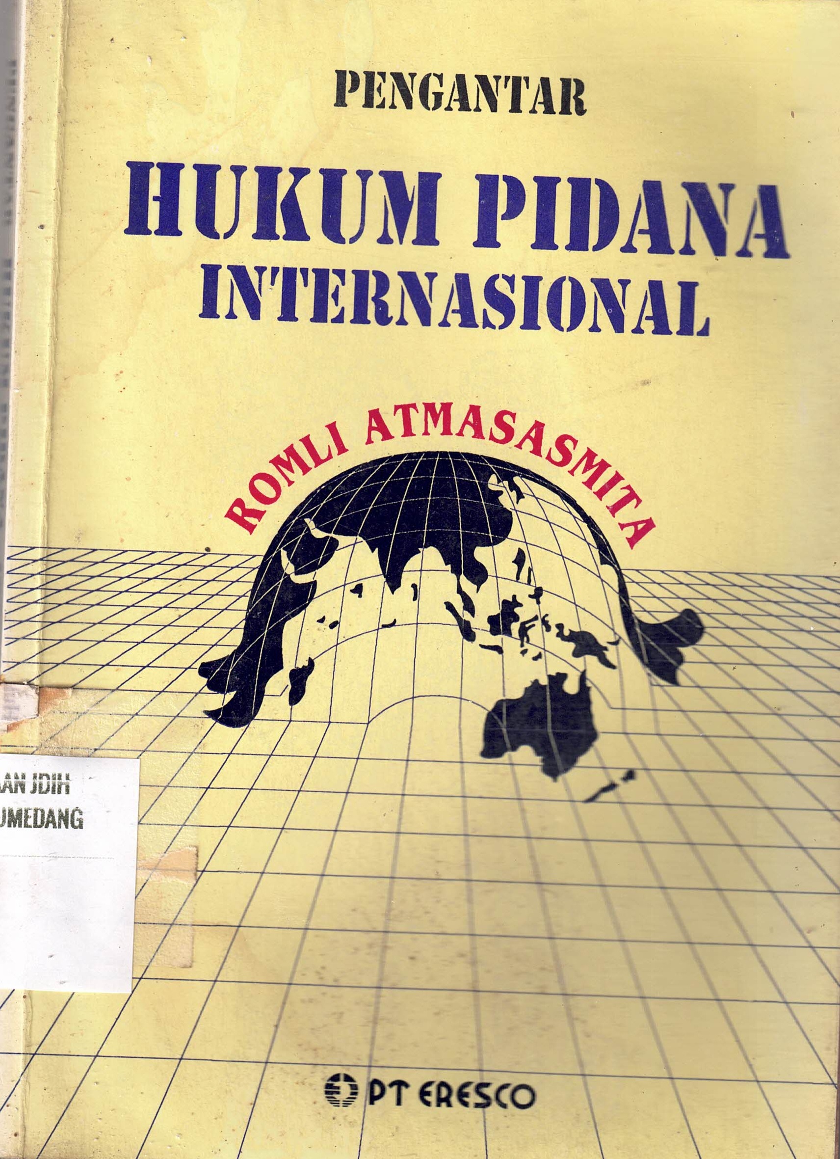 Pengantar Hukum Pidana Internasional